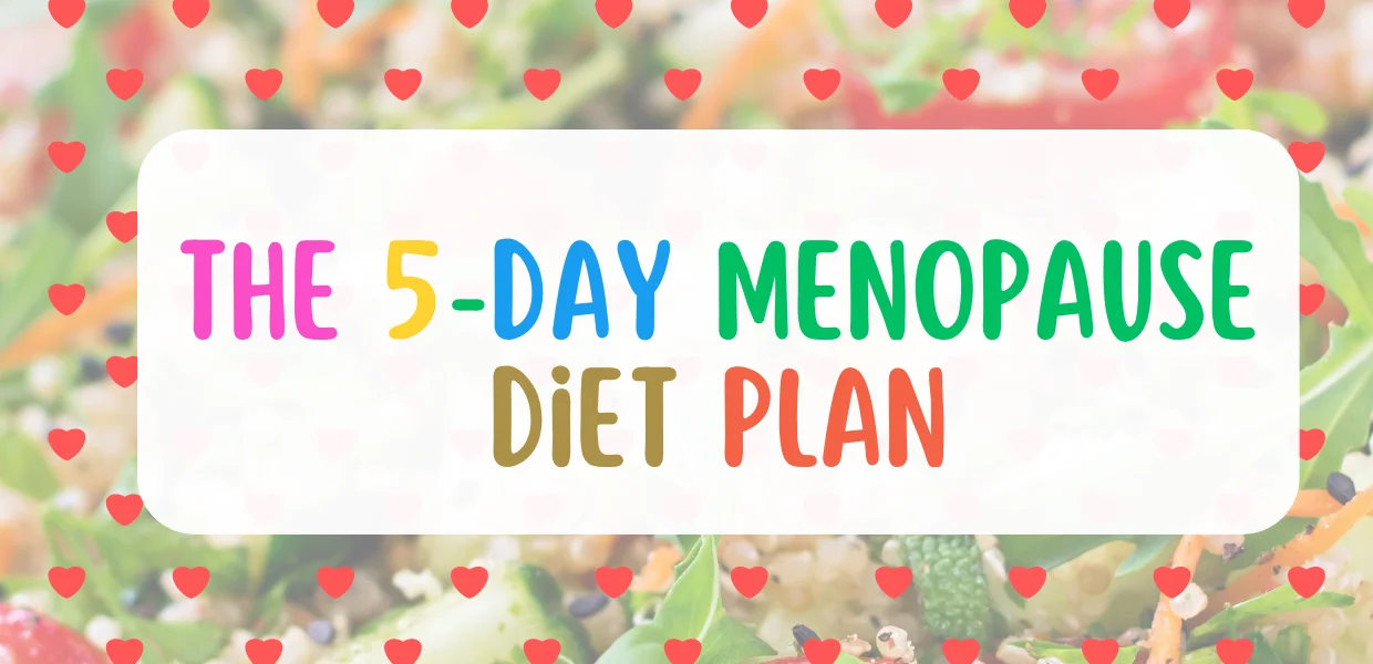 The-Menopause-Diet-5-Day-Plan-to-Lose-Weight